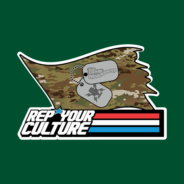 The Rep Your Culture Line: Military Service by The Culture Marauders