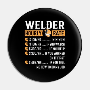 Welder - Welder Hourly Rate Pin