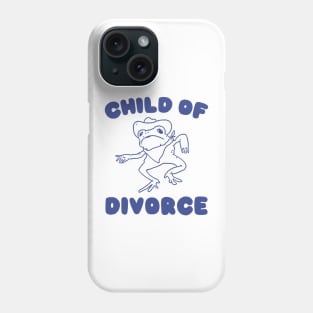 Child of divorce Phone Case