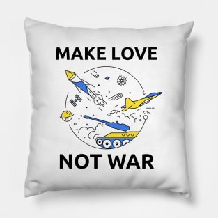 Make Love Not War Pillow