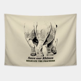 Save Rhinos, Relocate Poachers Tapestry