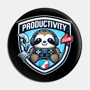 Sloth productivity club Pin