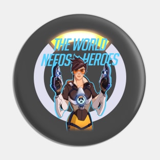 The World needs Heroes Pin