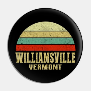 WILLIAMSVILLE VERMONT Vintage Retro Sunset Pin