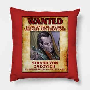 Strahd the wanted Pillow