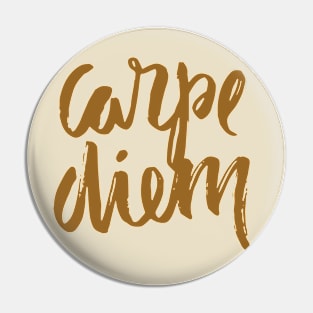 Carpe diem Pin