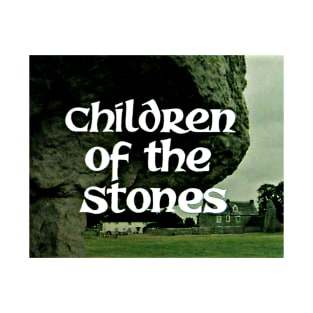 Children of the Stones T-Shirt