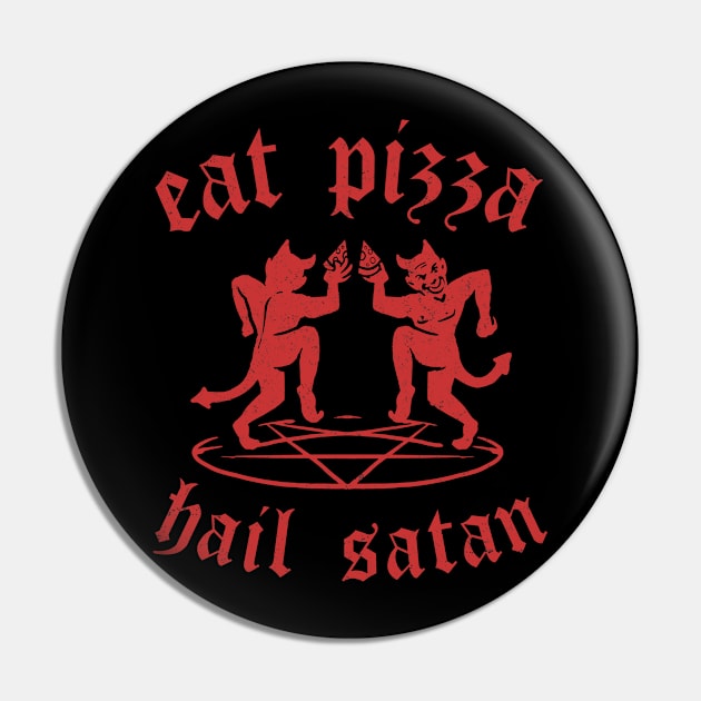 Satanic Pizza Pin by NinthStreetShirts