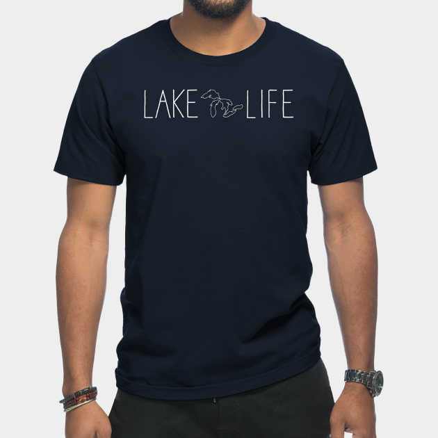 Discover Lake Life in the Great Lakes - Lake Life - T-Shirt