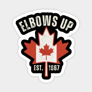 Elbows Up Est 1867 Magnet