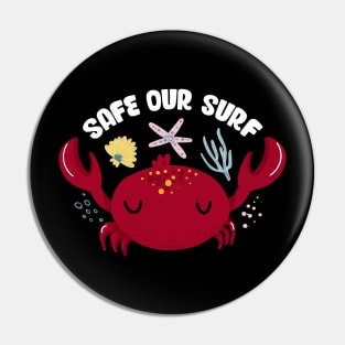 Safe our Surf quote with cute sea animal crab, starfish, coral and shell Pin