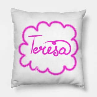 Teresa. Female name. Pillow