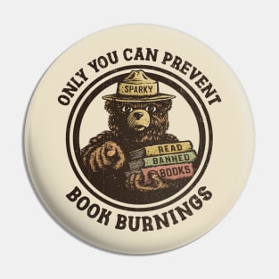 Only You Can Prevent Book Burnings Pin