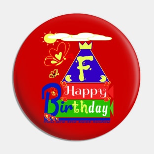 Happy Birthday Alphabet Letter (( F )) You are the best today Pin