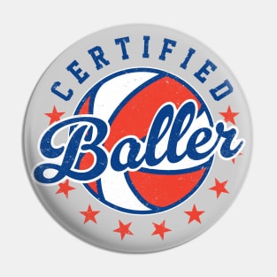 Certified Baller - Old School Basketball Pin