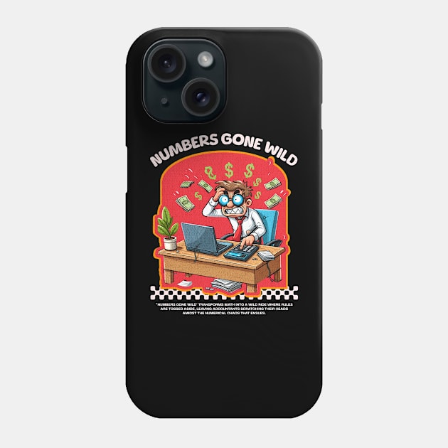 Funny Accountant Phone Case by Create Magnus