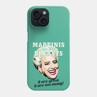 Dorinda Medley | Martini Limit | RHONY Phone Case