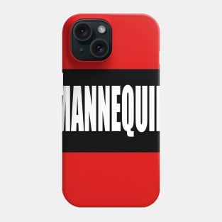 Mannequin Phone Case