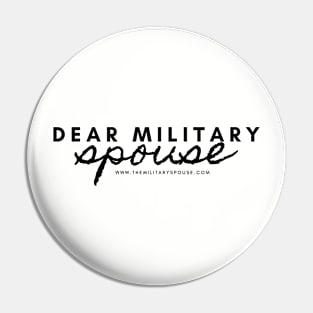 Dear Military Spouse Logo Pin