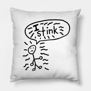 I Stink Pillow