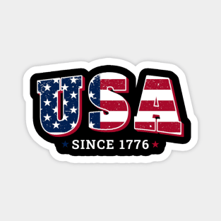 USA Since 1776 - USA Forth of July Independence Day Magnet