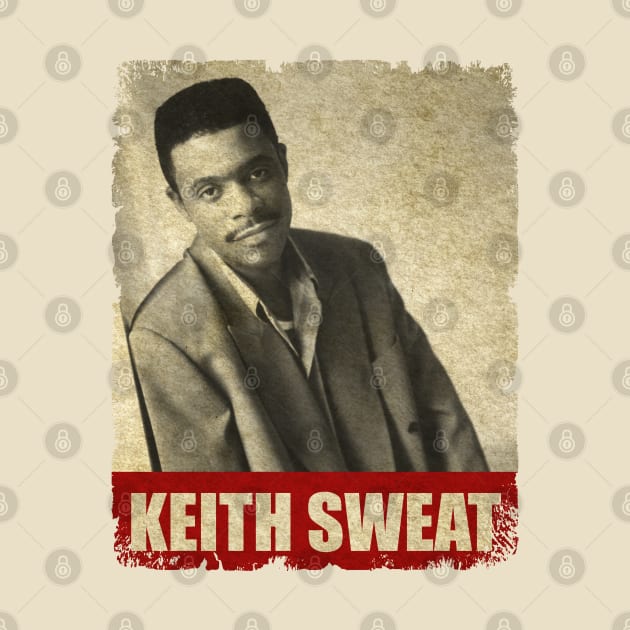 Keith Sweat - NEW RETRO STYLE by FREEDOM FIGHTER PROD