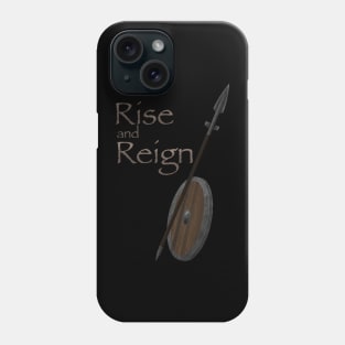 Rise & Reign Phone Case