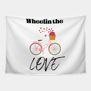 Wheelin the Love Tapestry