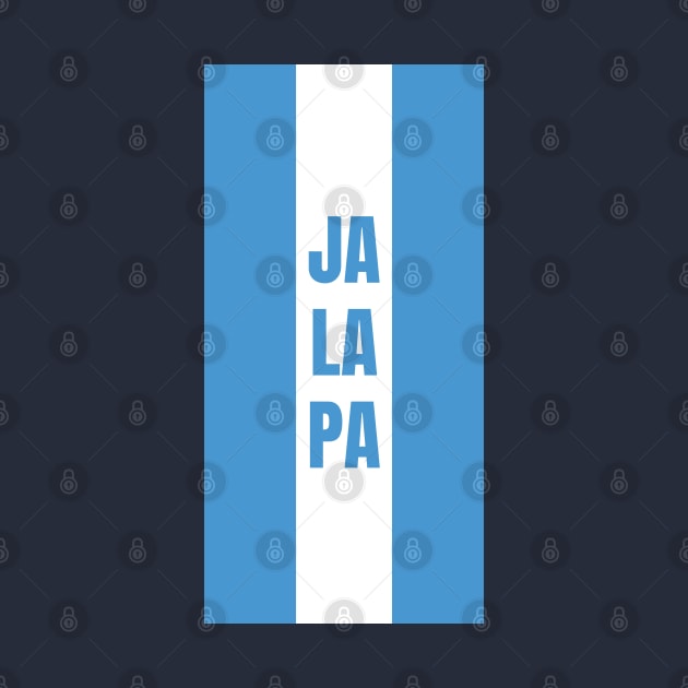 Jalapa City in Guatemala Flag Colors Vertical by aybe7elf