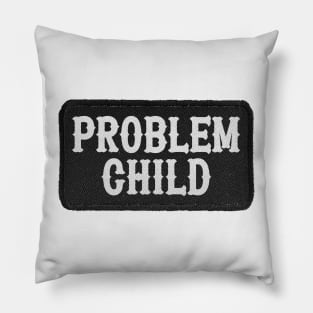 Problem Child Pillow