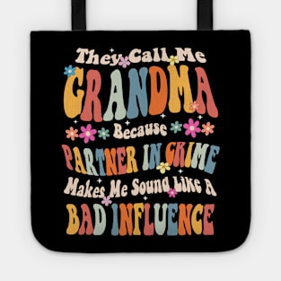 Grandma They call Me Grandma Tote