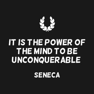 Inspiring Stoicism Quote on the Power of the Mind T-Shirt