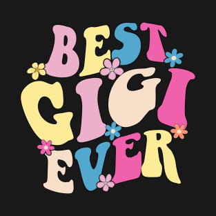 Best gigi ever T-Shirt