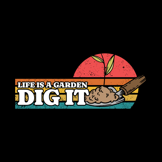 Life Is A Garden, Dig It by SUMAMARU