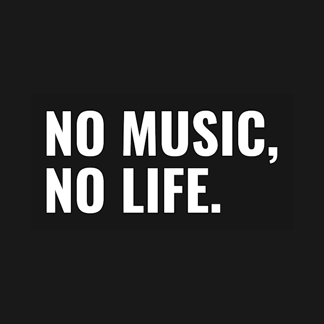 No music, no life. by Andrew's shop