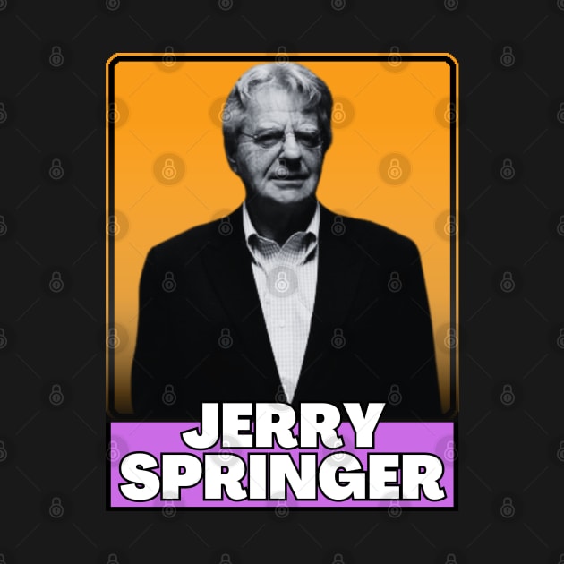 Jerry springer (retro) by GorilaFunk