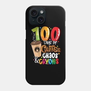 100 Days of Coffee Chaos & Crayons - 100 Days School Teacher Phone Case