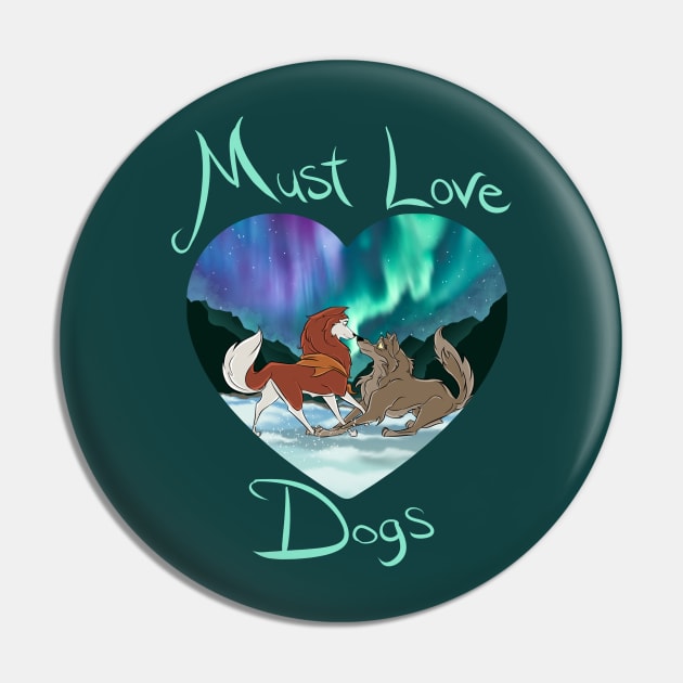 Must Love Dogs Pin by Drea D. Illustrations