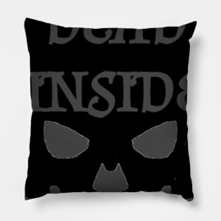 Dead Inside Pillow