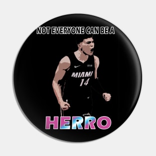 Tyler Herro Pin