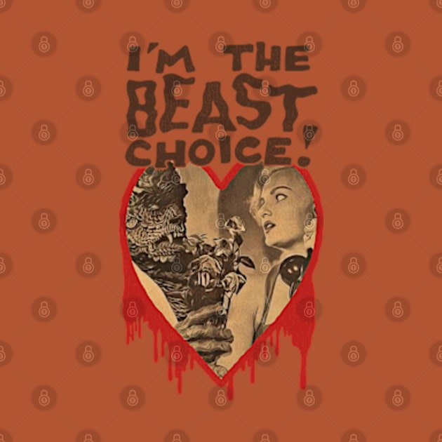 I'm The Beast Choice! by darklordpug