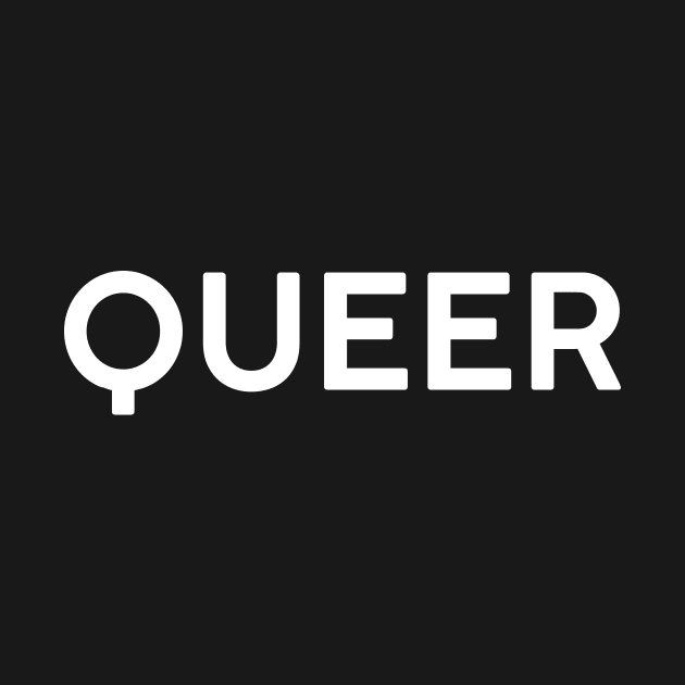 Queer by TheGentlemanPeacock