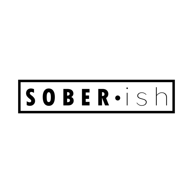 Soberish II by Soberish