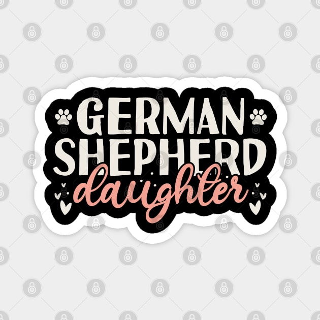 German Shepherd Daughter Gift Magnet by Tesszero