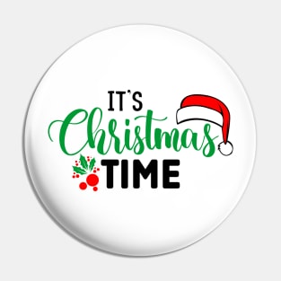 It's Christmas Time Pin