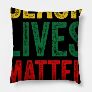 Black lives matter today tomorrow and always Pillow