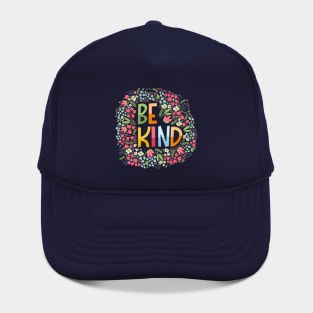 Be kind, flowers Hat