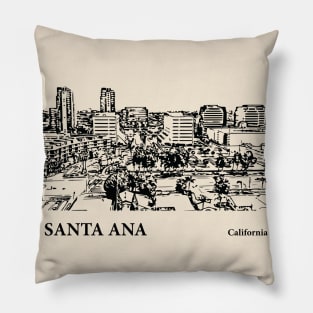 Santa Ana - California Pillow