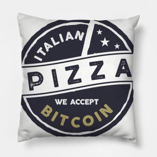 We Accept Bitcoin For Pizza Pillow