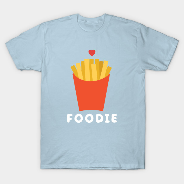 Discover Whimsical and cute foodie fries - Fries - T-Shirt